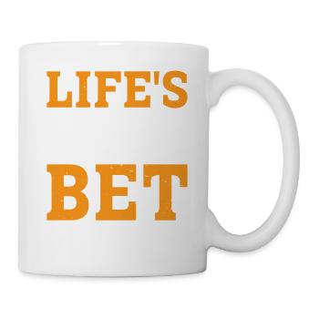 Life's Too Short To Bet The Under 25 - Tasse - Weiß - Rechts