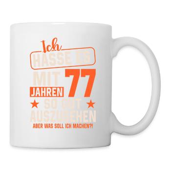 Legendär mit 77 Jahren - Tasse - Weiß - Rechts