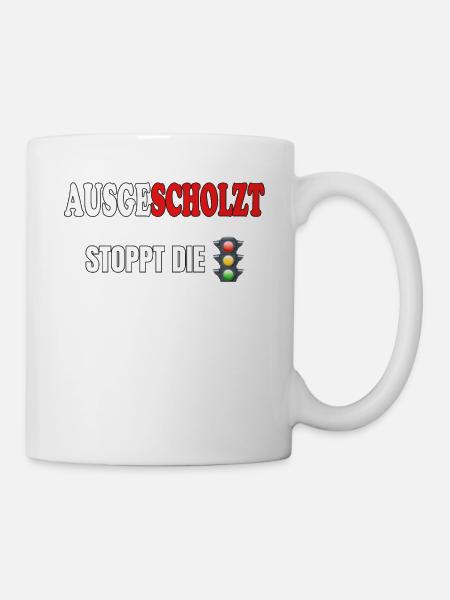Ausgescholzt - stoppt die Ampel - Tasse - Weiß