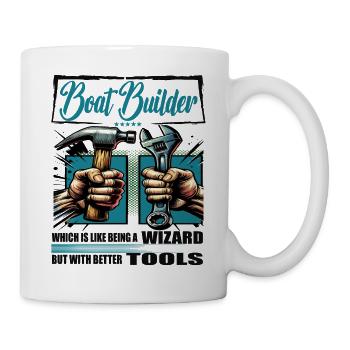 Boat builder Profession Saying Worker - Mug - white - Right