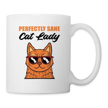 Perfectly Sane Cat Lady Kätzchen Hauskatze - Tasse - Weiß - Rechts