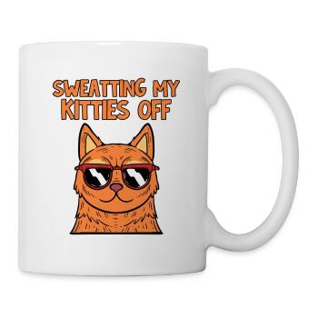 Sweating My Kitties Off Miezekatze Kätzchen - Tasse - Weiß - Rechts