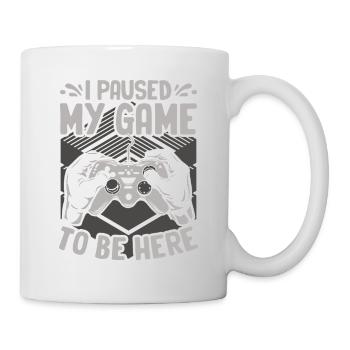 Gamer's Dilemma: Pausiertes Spiel Sollte Hier Sein - Tasse - Weiß - Rechts