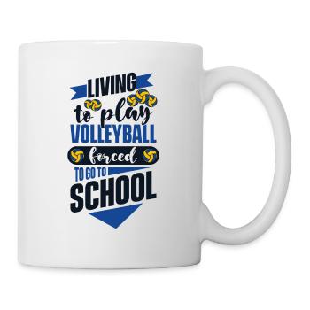 Living To Play Volleyball Forced To Go To School - Mug - white - Right