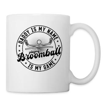 Daddy Is My Name Playing Floorball Is My Game - Tasse - Weiß - Rechts