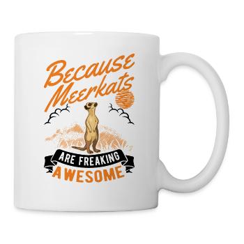 Parce que les suricates sont vraiment géniaux - Mug blanc - blanc - Droite