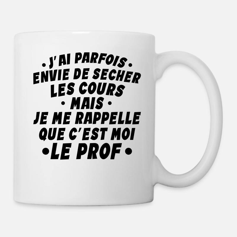 Professeur - Enseignant - Je Suis Professeur - Mug blanc - blanc