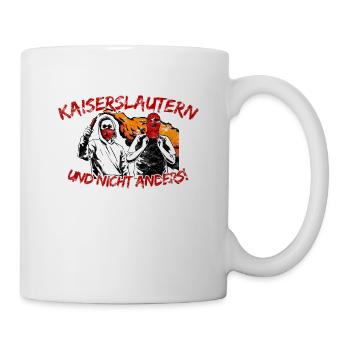 Kaiserslautern und nicht anders UPDATE - Tasse - Weiß - Rechts