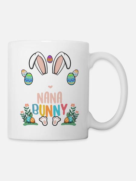 I'm The Nana Bunny - Tasse - Weiß