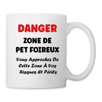 Danger zone de prout - Mug blanc - blanc - Droite