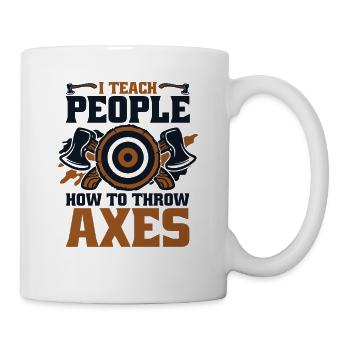J’apprends aux gens à lancer des haches Hache de lancer de hache - Mug blanc - blanc - Droite