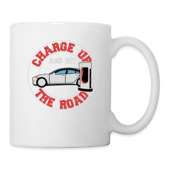 Charge Up And Hit The Road Driver Electric Car - Tasse - Weiß - Rechts