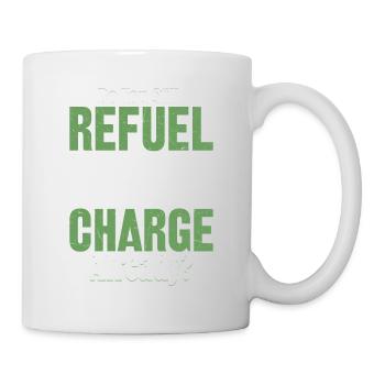 Do You Still Refuel Or Do You Charge Already? Elec - Tasse - Weiß - Rechts