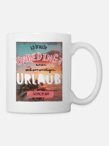 Ready for a holiday all year round! Funny Holiday Saying - Mug - white