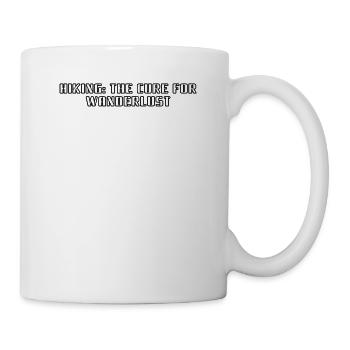 Wandern - Hiking: the cure for wanderlust - Mug - white - Right