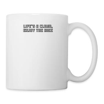 Hiking - Life's a climb, enjoy the hike - Mug - white - Right