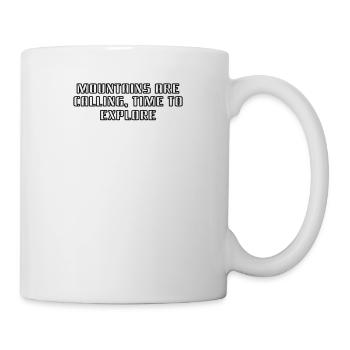 Hiking - Mountains are calling, time to explore - Mug - white - Right