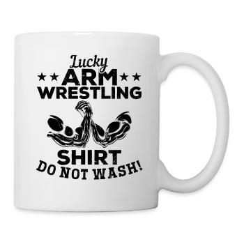 Lucky Arm Wrestling Shirt Do Not Wash - Armwrestli - Tasse - Weiß - Rechts