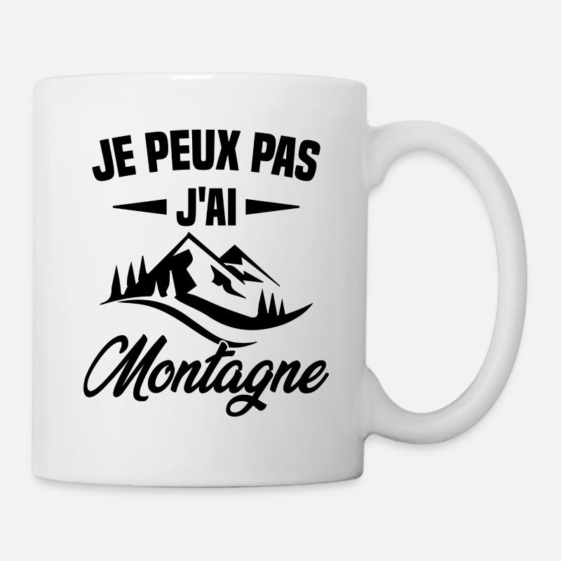 Je Peux Pas J ai Montagne - Mug blanc - blanc