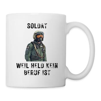 Soldat weil held kein Beruf ist - Tasse - Weiß - Rechts