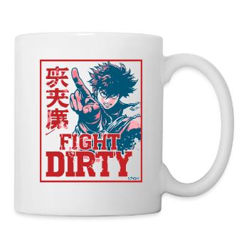 Anime Martial Arts: Fight Dirty - Mug - white - Right