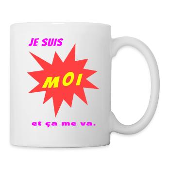 Je suis moi et ça me va - Mug blanc - blanc - Droite