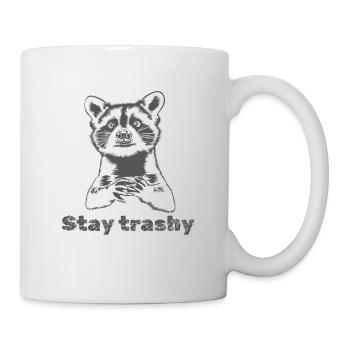 Stay Trashy lustiger Waschbär Racoon Spaß - Tasse - Weiß - Rechts