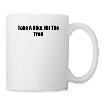 Randonnée - Faites une randonnée, partez sur les sentiers - Mug blanc - blanc - Droite
