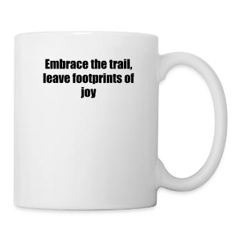 Randonnée - Embrassez le sentier, laissez des empreintes de - Mug blanc - blanc - Droite