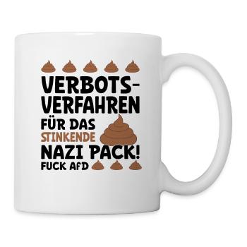 AfD Verbotsverfahren gegen Rechts - gegen Nazis - Tasse - Weiß - Rechts
