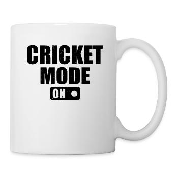 Cricket Mode On - Cricketing Cricketer Cricket Pla - Tasse - Weiß - Rechts