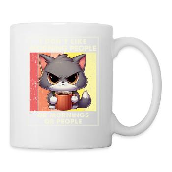 I Hate Morning People And Mornings And People - Mug - white - Right