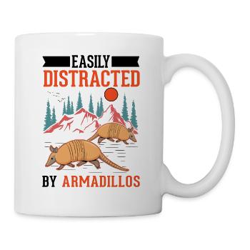 Easily distracted by Armadillo's Armadillo - Mug - white - Right