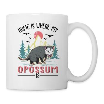 Zuhause is wo mein Opossum ist Possum - Tasse - Weiß - Rechts