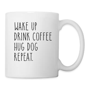 Réveil Boire Café Câlin Chien Répéter Slogan - Mug blanc - blanc - Droite