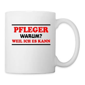 Pfleger Spruch Pflegekraft Lustig Pfleger Geschenk - Tasse - Weiß - Rechts