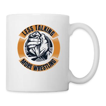 Less Talking More Wrestling Exercise Trainer Arm - Tasse - Weiß - Rechts