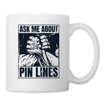 Ask Me About Pin Lines Hand Wrestling Exercise - Mug - white - Right