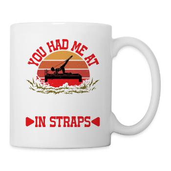 You Had Me At Feet In Straps 42 - Mug - white - Right