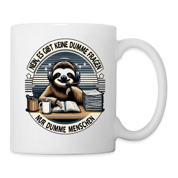lustiger faLustiger Faultier Spruch keine dumme Fr - Tasse - Weiß - Rechts