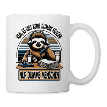 lustiger faLustiger Faultier Spruch keine dumme Fr - Tasse - Weiß - Rechts