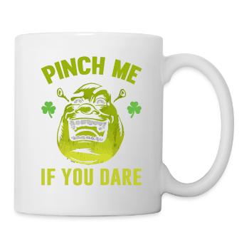 Pinch Me If You Dare St. Patrick's Day - Mug - white - Right
