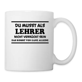 Lehrer Spruch Unterricht Lustiges Lehrer Geschenk - Tasse - Weiß - Rechts