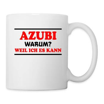 Azubi Spruch Lehrling Job Lustiges Azubi Geschenk - Tasse - Weiß - Rechts