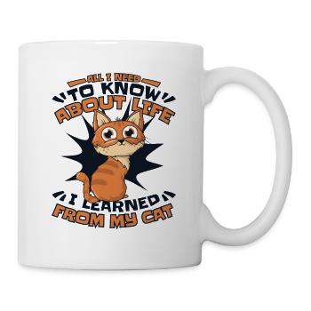 I Learned From My Cat Kätzchen Hauskatze - Tasse - Weiß - Rechts
