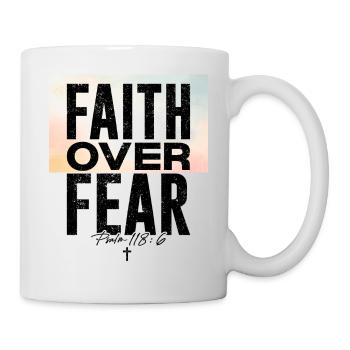 Foi plutôt que la Peur - Chrétien - Mug blanc - blanc - Droite