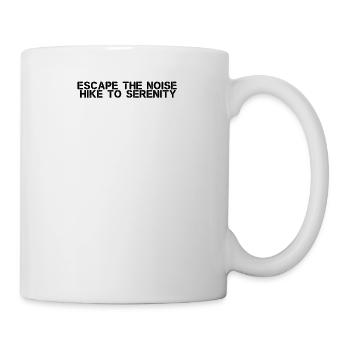 Wandern - Escape the noise, hike to serenity - Tasse - Weiß - Rechts