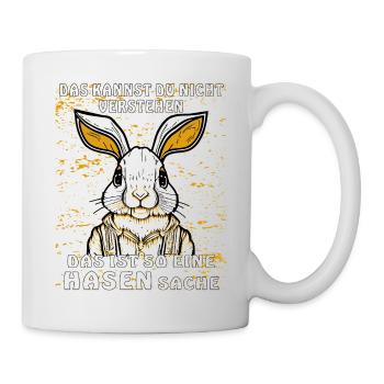 HASE DAS IST EINE HASEN SACHE - Tasse - Weiß - Rechts