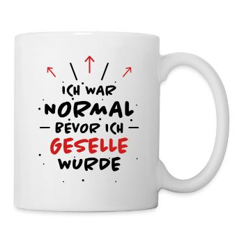 Geselle Spruch Lustiges Gesellenprüfung Geschenk - Tasse - Weiß - Rechts