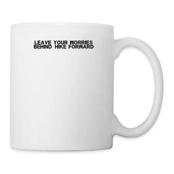 Hiking - Leave your worries behind, hike forward - Mug - white - Right